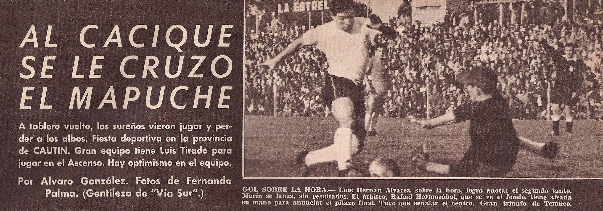 Temuco 4 - Colo Colo 2 Estadio Liceo, amistoso mayo de 1963)