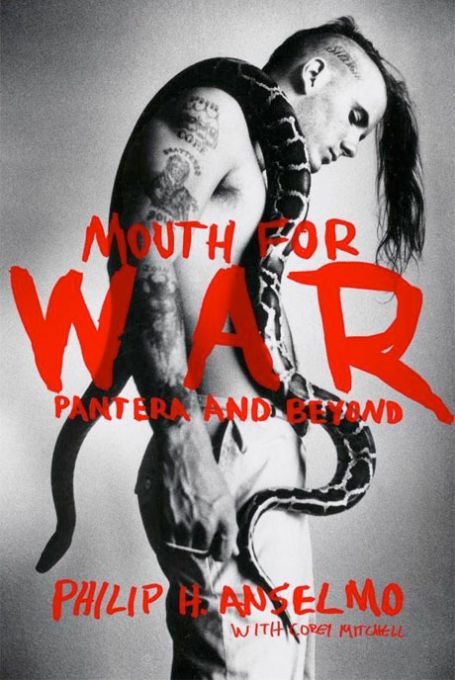 phil anselmo mouth of war libro