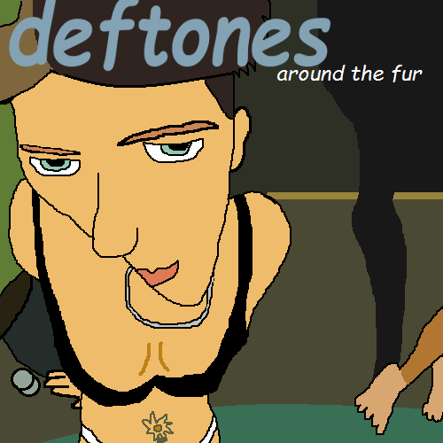 Deftones around the. Around the fur Deftones around the fur. Deftones around the fur 1997. Deftones around the fur обложка. Deftones around the fur Vinyl.