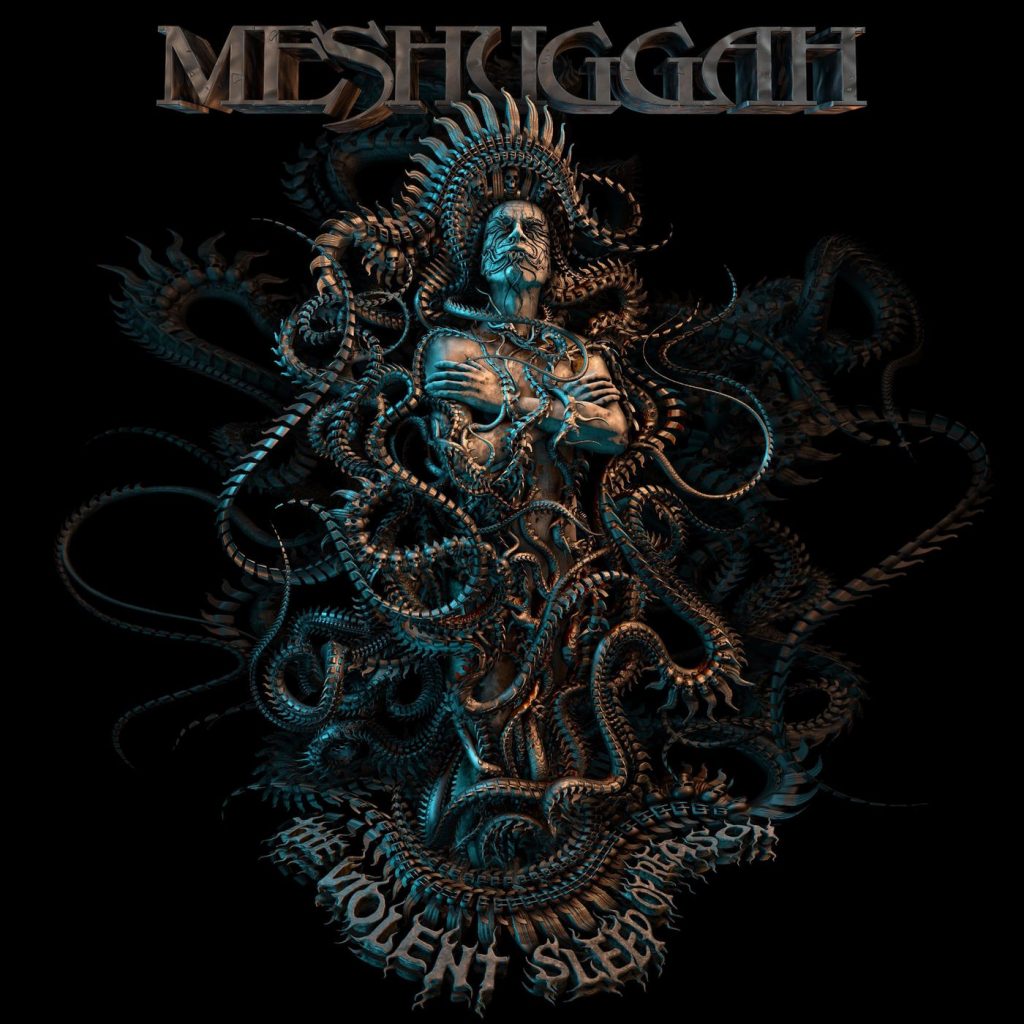 meshuggah the violent sleep of reason