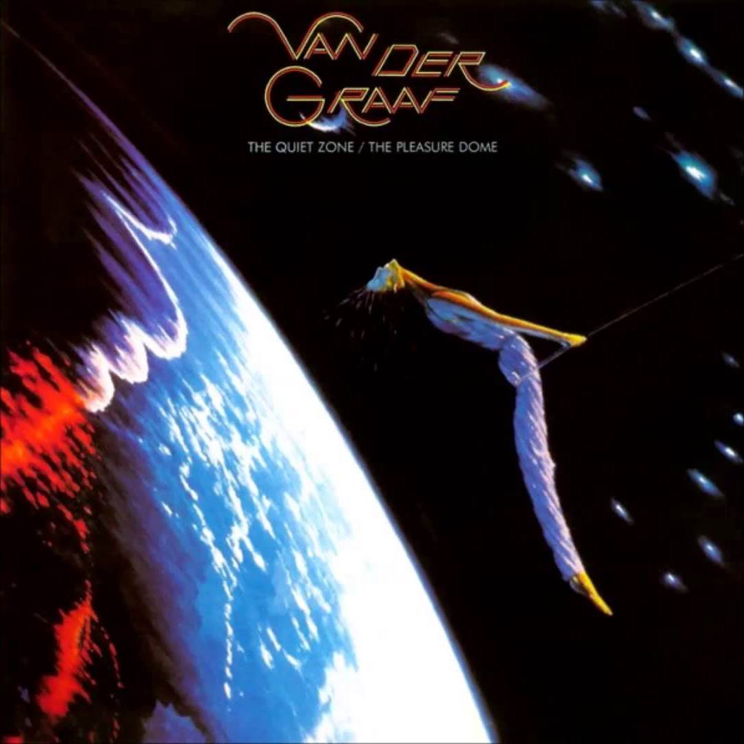Van Der Graaf Generator The Quiet Zone/The Pleasure Dome — Futuro