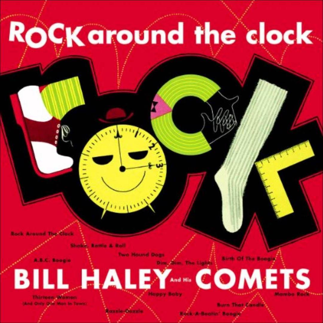 Bill Haley And His Comets – Rock Around The Clock — Futuro Chile