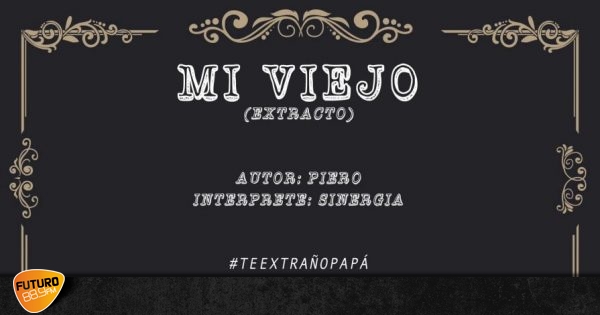 Sinergia Lanza Cover En Dia Del Padre Mi Querido Viejo