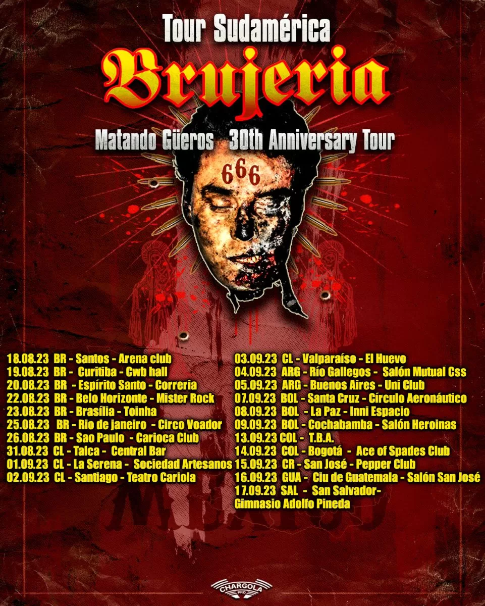 brujeria tour sudamerica