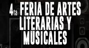 4ta Feria De Artes Literarias Y Musicales