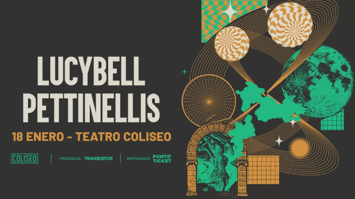 Lucybell y Pettinellis en Teatro Coliseo 2024 Fecha y venta de