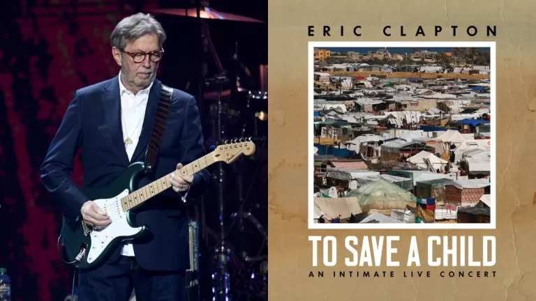 To Save A Child El íntimo álbum En Vivo De Eric Clapton, Ya Está Disponible