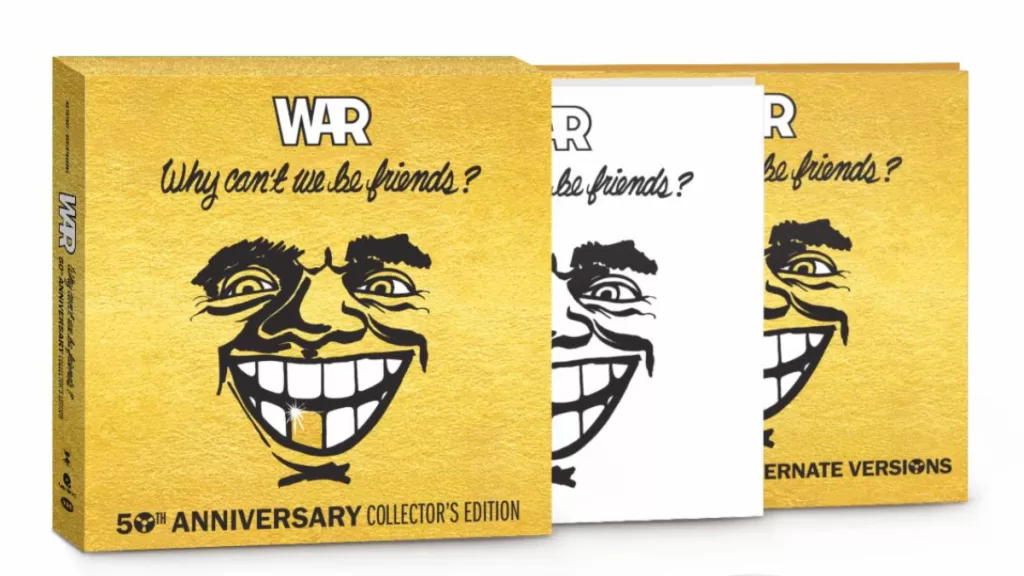 War y su relanzamiento del disco Why Can't We Be Friends?