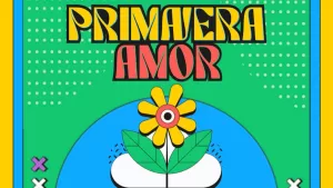 Festival Primavera Amor